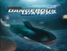  Dangerous Waters 