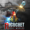  Ricochet Lost World Game 