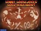  Lenny Loosejocks goes Walkabout 