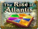 The Rise of Atlantis 